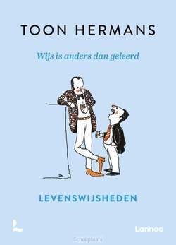 WIJS IS ANDERS DAN GELEERD - NIEUW - HERMANS, TOON - 9789401478656