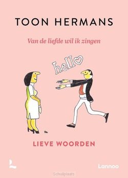 VAN DE LIEFDE WIL IK ZINGEN - HERMANS, TOON - 9789401478687