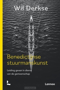 BENEDICTIJNSE STUURMANSKUNST - DERKSE, WIL - 9789401480819