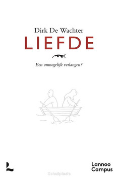 LIEFDE - WACHTER, DIRK DE - 9789401497923