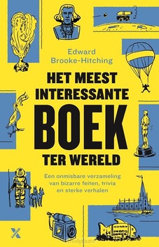 HET MEEST INTERESSANTE BOEK TER WERELD - BROOKE-HITCHING, EDWARD - 9789401624985