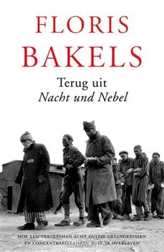 TERUG UIT NACHT UND NEBEL - BAKELS, FLORIS - 9789401907514