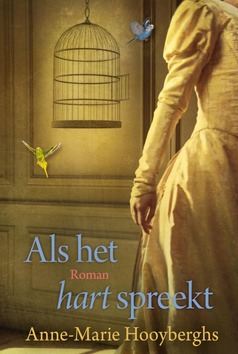 ALS HET HART SPREEKT - HOOYBERGHS, ANNE-MARIE - 9789401915137