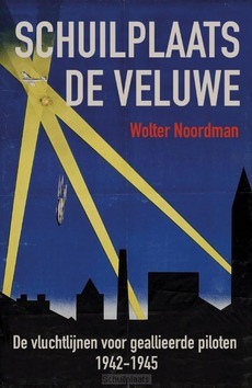 SCHUILPLAATS DE VELUWE - NOORDMAN, WOLTER - 9789401916301