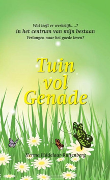 TUIN VOL GENADE - FIDDELAAR-RUITENBERG, HERMA - 9789402188578