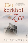 HET KERKHOF VAN DE ZEE - NORE, ASLAK - 9789402711288