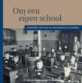 OM EEN EIGEN SCHOOL