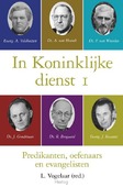 IN KONINKLIJKE DIENST 1 - VOGELAAR, L. - 9789402905076