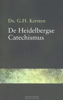 HEIDELBERGSE CATECHISMUS - KERSTEN, G.H. - 9789402905175