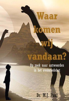 WAAR KOMEN WIJ VANDAAN? - PAUL, M.J. - 9789402906325