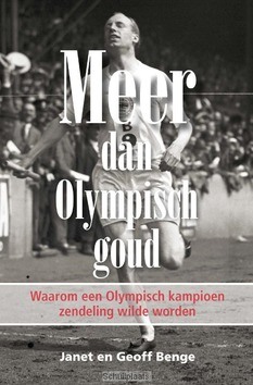 MEER DAN OLYMPISCH GOUD - BENGE, JANET EN GEOFF - 9789402906462