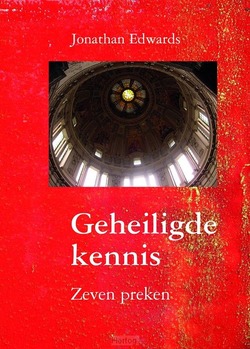 GEHEILIGDE KENNIS - EDWARDS, JONATHAN - 9789402907100