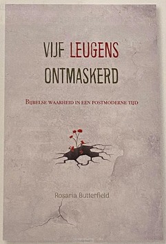 VIJF LEUGENS ONTMASKERD - BUTTERFIELD, ROSARIA - 9789402909913