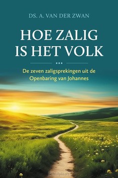 HOE ZALIG IS HET VOLK - ZWAN, DS. A. VAN DER - 9789402909944