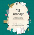 U VOOR MIJ? 2 - HAAN, DS. P.D. DEN - 9789402909975
