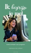 IK BEGRIJP JE WEL