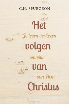 VOLGEN VAN CHRISTUS - SPURGEON, C.H. - 9789402911855