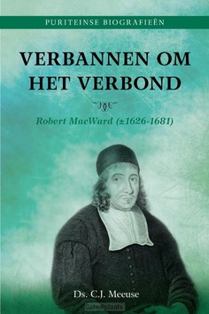 VERBANNEN OM HET VERBOND - MEEUSE, DS. C.J. - 9789402911916