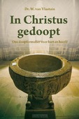 IN CHRISTUS GEDOOPT - VLASTUIN, W, VAN - 9789402912302