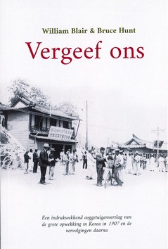 VERGEEF ONS - BLAIR, WILLIAM EN HUNT, BRYCE - 9789402914559