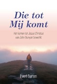 DIE TOT MIJ KOMT