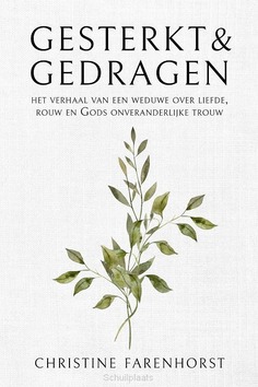GESTERKT EN GEDRAGEN - FARENHORST, CHRISTINE - 9789402914702