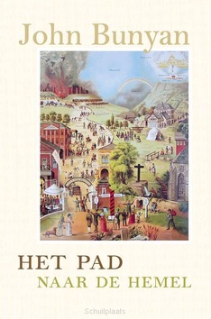 PAD NAAR DE HEMEL - BUNYAN, J - 9789402914894