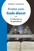 PRATEN OVER GODS DIENST