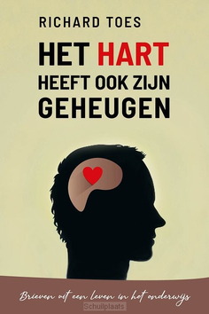 HART HEEFT OOK ZIJN GEHEUGEN - TOES, RICHARD - 9789402915044