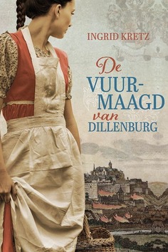 VUURMAAGD VAN DILLENBURG - KRETZ, INGRID - 9789402915129