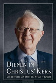 DIENEN IN CHRISTUS' KERK - SPIJKER, W - 9789402916249