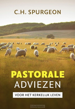 PASTORALE ADVIEZEN - SPURGEON, C.H - 9789402916591