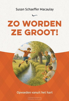 ZO WORDEN ZE GROOT! - SCHAEFFER MACAULAY, SUSAN - 9789402917093
