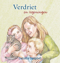 VERDRIET EN ZEGENINGEN - CAMPBELL-VOGELAAR, DANIELLE - 9789402917796