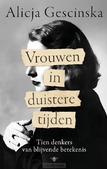 VROUWEN IN DUISTERE TIJDEN