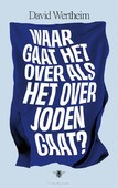 WAAR GAAT HET OVER ALS HET OVER JODEN GA