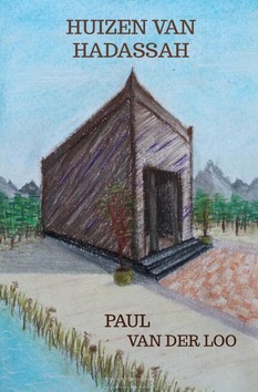 HUIZEN VAN HADASSAH - VAN DER LOO, PAUL - 9789403667904