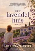 HET LAVENDELHUIS - SAFFIER, ARIANNA - 9789403911700