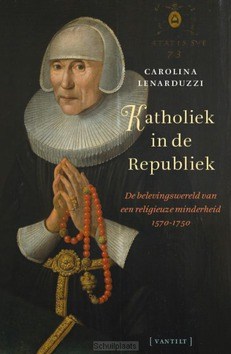KATHOLIEK IN DE REPUBLIEK - LENARDUZZI, CAROLINA - 9789460044762