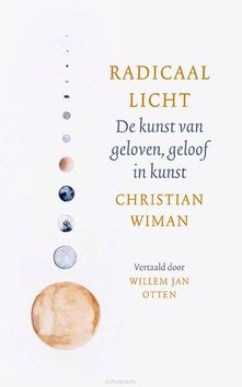RADICAAL LICHT - WIMAN, CHRISTIAN - 9789460050541