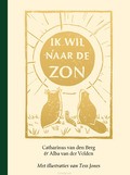 IK WIL NAAR DE ZON