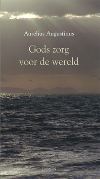 GODS ZORG VOOR DE WERELD - AUGUSTINUS, AURELIUS - 9789460360275