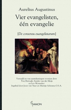 VIER EVANGELISTEN, EEN EVANGELIE - AUGUSTINUS - 9789460360299