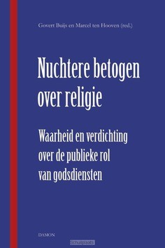 NUCHTERE BETOGEN OVER RELIGIE - 9789460362071