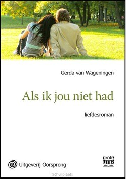 ALS IK JOU NIET HAD - WAGENINGEN, GERDA VAN - 9789461011329