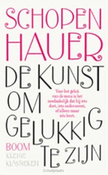 DE KUNST OM GELUKKIG TE ZIJN - SCHOPPENAUER - 9789461055064