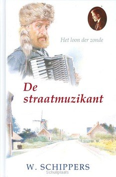 STRAATMUZIKANT - SCHIPPERS, W. - 9789461150158