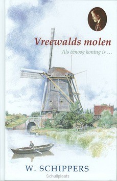 VREEWALDS MOLEN - SCHIPPERS, W. - 9789461150424