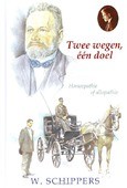 TWEE WEGEN EEN DOEL