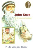 JOHN KNOX HERVORMER VAN SCHOTLAND